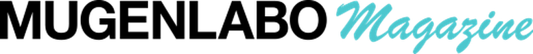 MUGENLABO Magazine